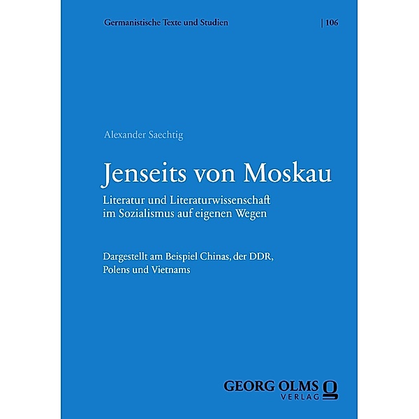 Jenseits von Moskau / Germanistische Texte und Studien Bd.106, Alexander Saechtig