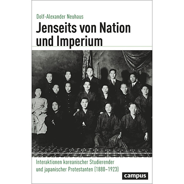 Jenseits von Nation und Imperium / Globalgeschichte, Dolf-Alexander Neuhaus