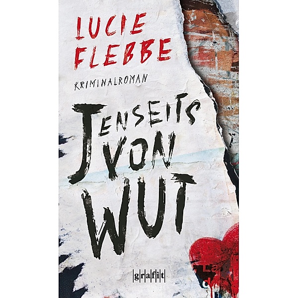 Jenseits von Wut / Eddie Beelitz Bd.1, Lucie Flebbe