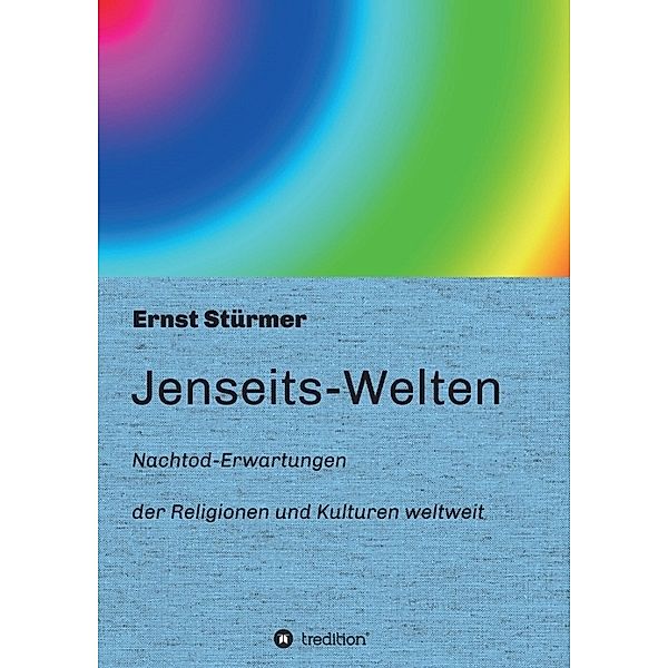 Jenseits-Welten, Ernst Stürmer