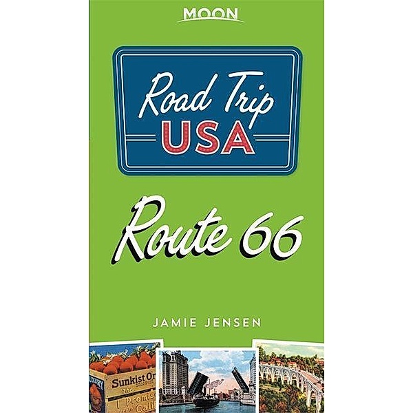 Jensen, J: Road Trip USA Route 66 (Fourth Edition), Jamie Jensen