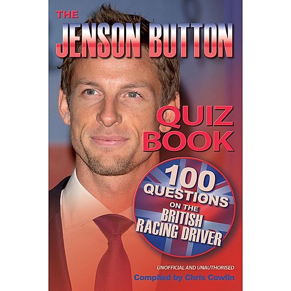 Jenson Button Quiz Book / Andrews UK, Chris Cowlin