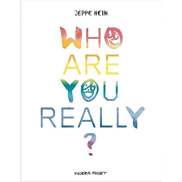 Jeppe Hein Who are you really?