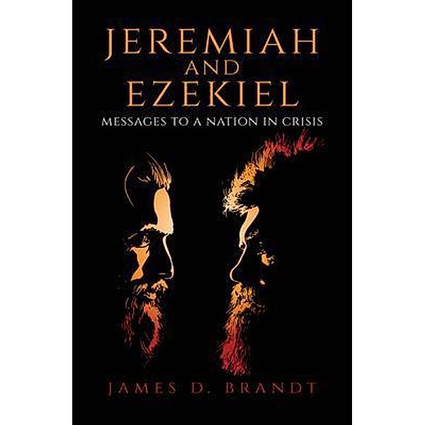 Jeremiah and Ezekiel, James Brandt