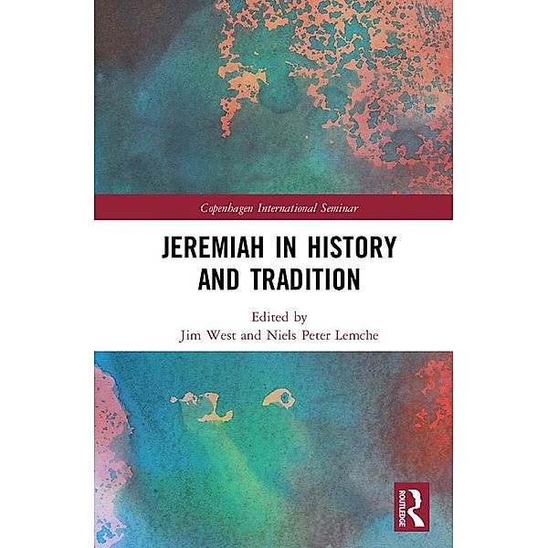 Jeremiah in History and Tradition