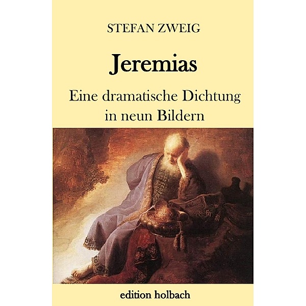 Jeremias, Stefan Zweig