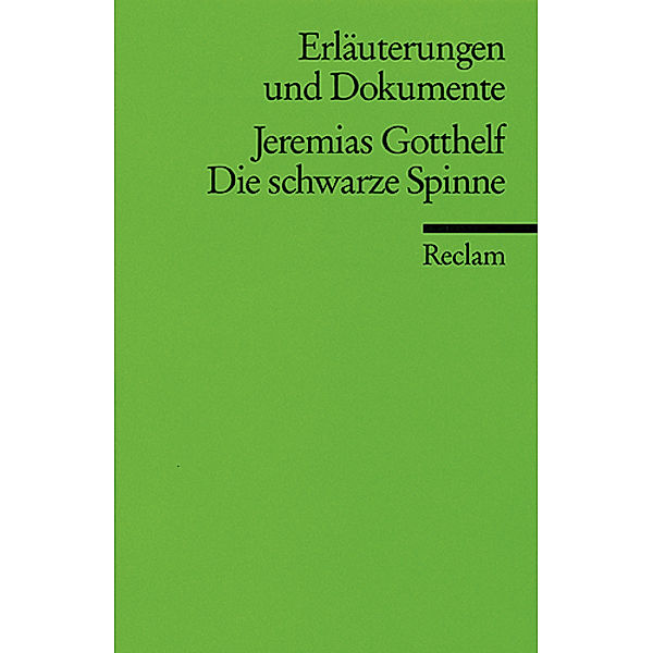Jeremias Gotthelf 'Die schwarze Spinne', Jeremias Gotthelf