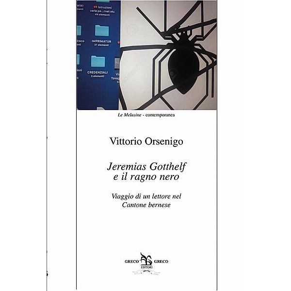 Jeremias Gotthelf e il ragno nero / Le Melusine Bd.90, Vittorio Orsenigo