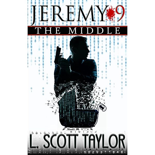 Jeremy 9 The Middle, L. Scott Taylor