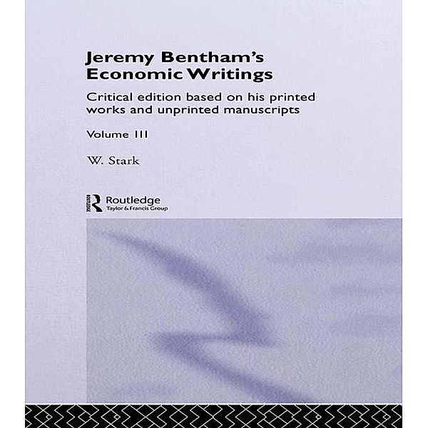 Jeremy Bentham's Economic Writings