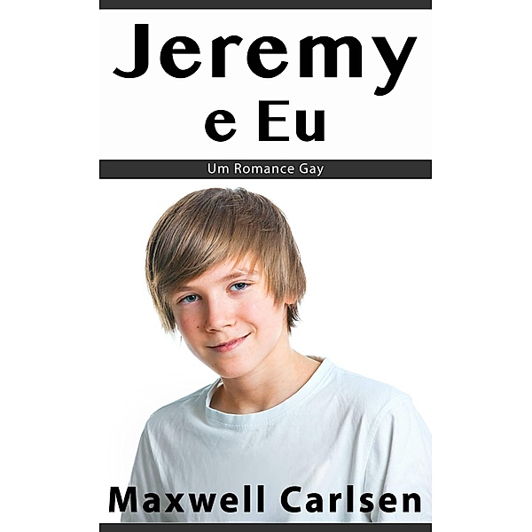 Jeremy e Eu, Maxwell Carlsen