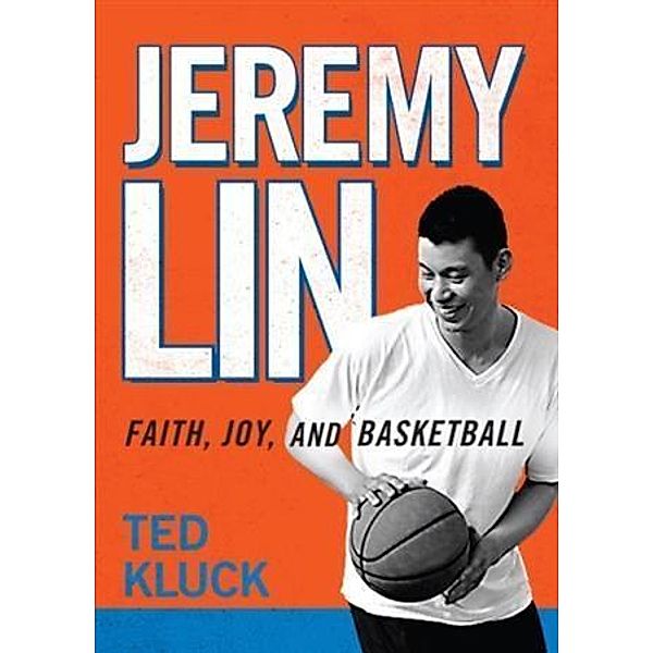 Jeremy Lin, Ted Kluck