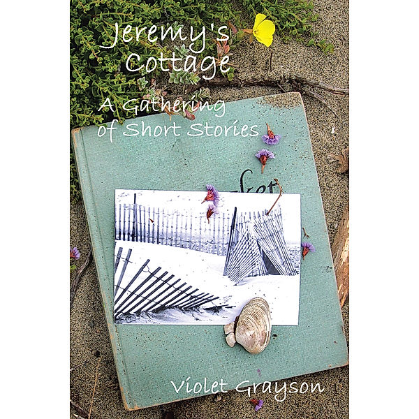 Jeremy’S Cottage, Violet Grayson
