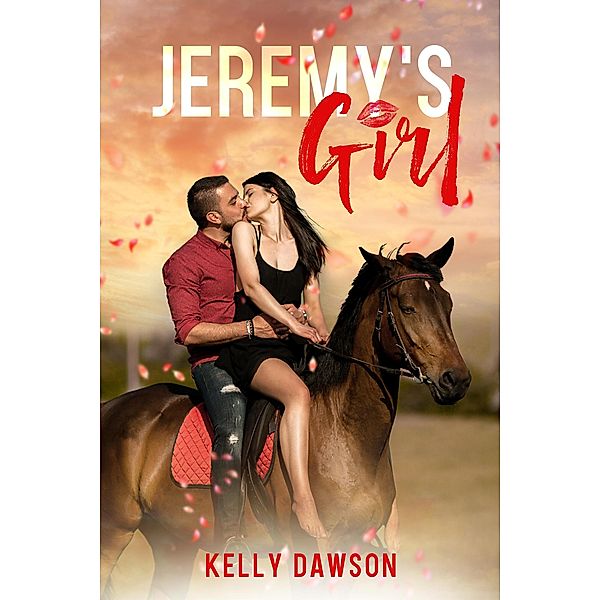 Jeremy's Girl, Kelly Dawson