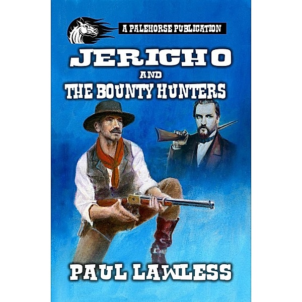 Jericho and the Bounty Hunters, Paul Lawless