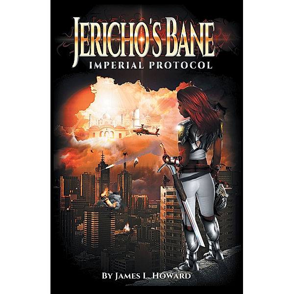 Jericho’s Bane, James L. Howard