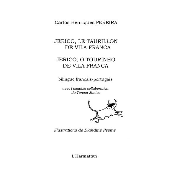 JERICO, LE TAURILLON DE VILA F / Hors-collection, Carlos Henriques Pereira