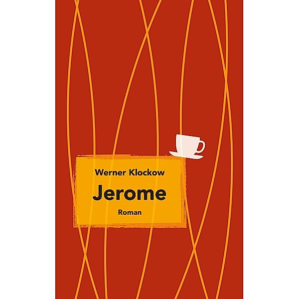 Jerome, Werner Klockow