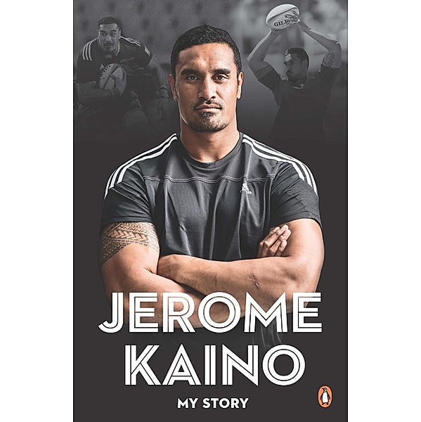 Jerome Kaino: My Story, Jerome Kaino