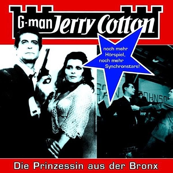 Jerry Cotton - 13 - Die Prinzessin aus der Bronx, Jerry Cotton