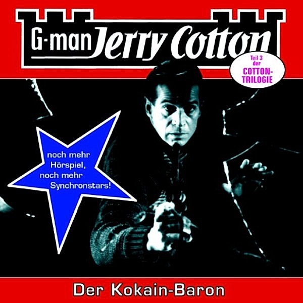 Jerry Cotton - 16 - Der Kokain-Baron, Jerry Cotton