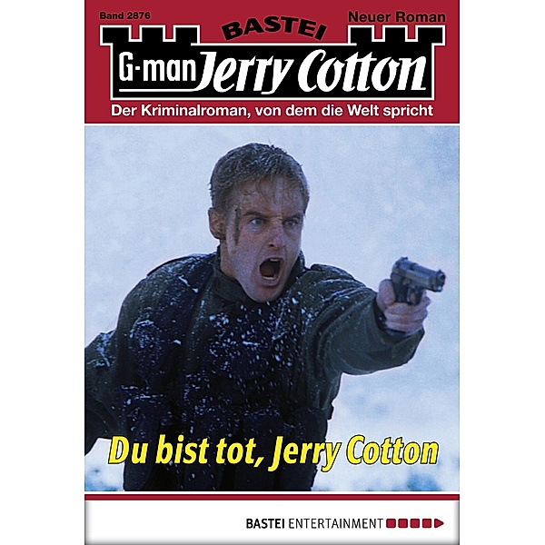 Jerry Cotton 2876 / Jerry Cotton Bd.2876, Jerry Cotton