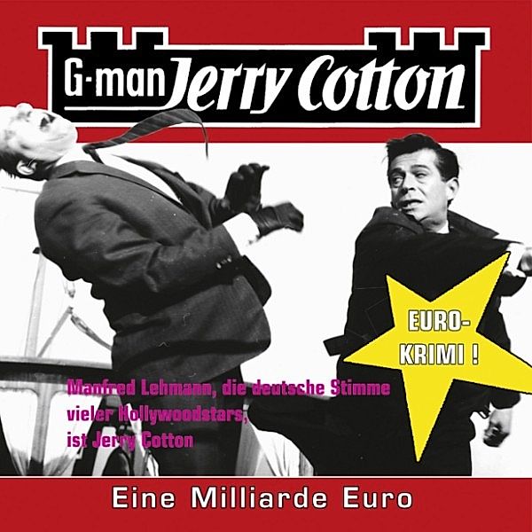 Jerry Cotton - 9 - Eine Millarde Euro, Jerry Cotton