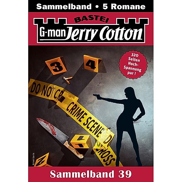 Jerry Cotton Sammelband 39 / Jerry Cotton Sammelbände Bd.39, Jerry Cotton