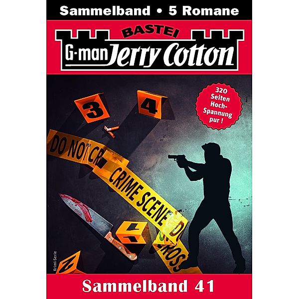 Jerry Cotton Sammelband 41 / Jerry Cotton Sammelbände Bd.41, Jerry Cotton