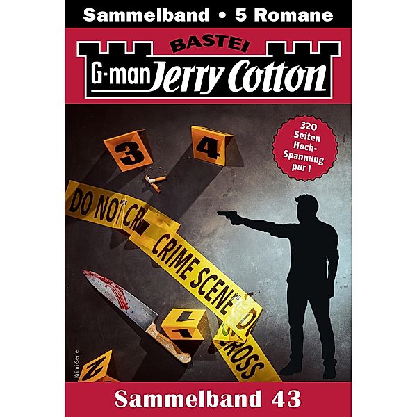 Jerry Cotton Sammelband 43 / Jerry Cotton Sammelbände Bd.43, Jerry Cotton