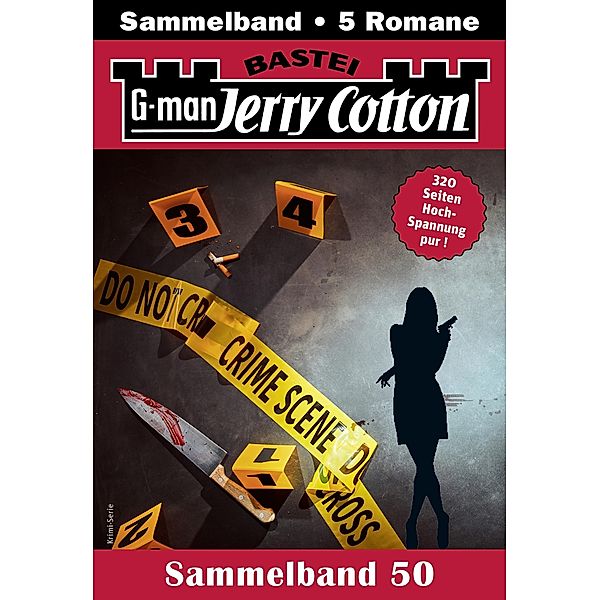 Jerry Cotton Sammelband 50 / Jerry Cotton Sammelbände Bd.50, Jerry Cotton