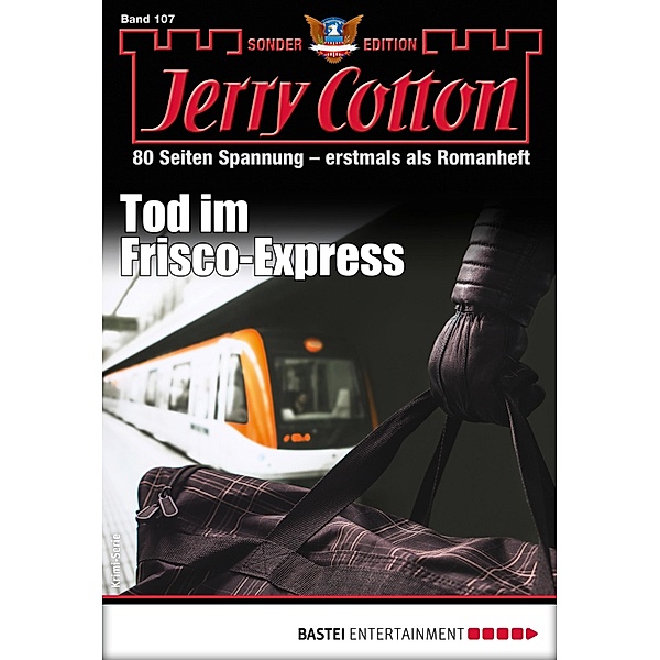 Jerry Cotton Sonder-Edition 107 / Jerry Cotton Sonder-Edition Bd.107, Jerry Cotton