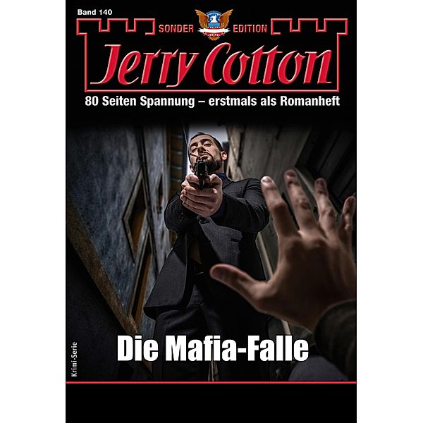 Jerry Cotton Sonder-Edition 140 / Jerry Cotton Sonder-Edition Bd.140, Jerry Cotton