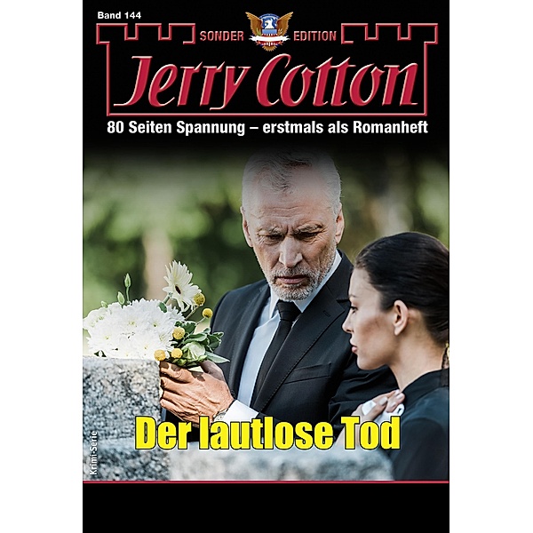 Jerry Cotton Sonder-Edition 144 / Jerry Cotton Sonder-Edition Bd.144, Jerry Cotton