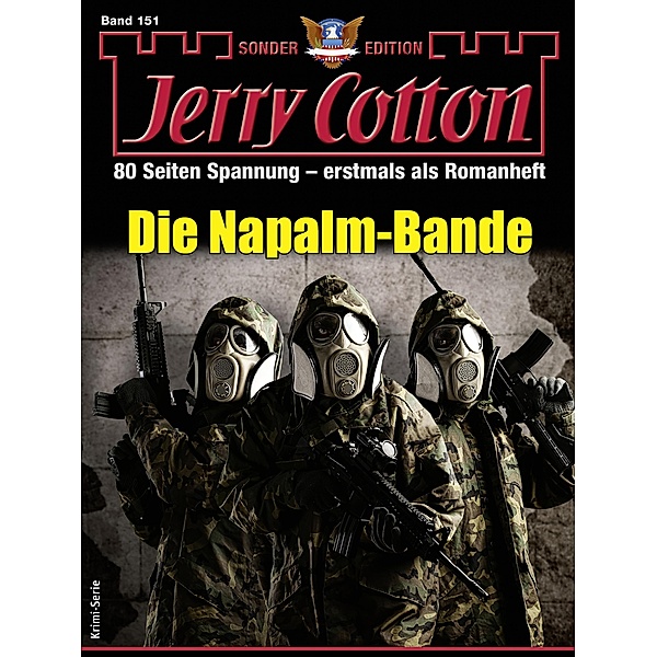 Jerry Cotton Sonder-Edition 151 / Jerry Cotton Sonder-Edition Bd.151, Jerry Cotton