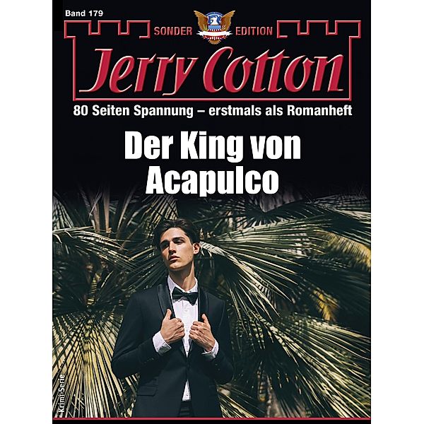 Jerry Cotton Sonder-Edition 179 / Jerry Cotton Sonder-Edition Bd.179, Jerry Cotton