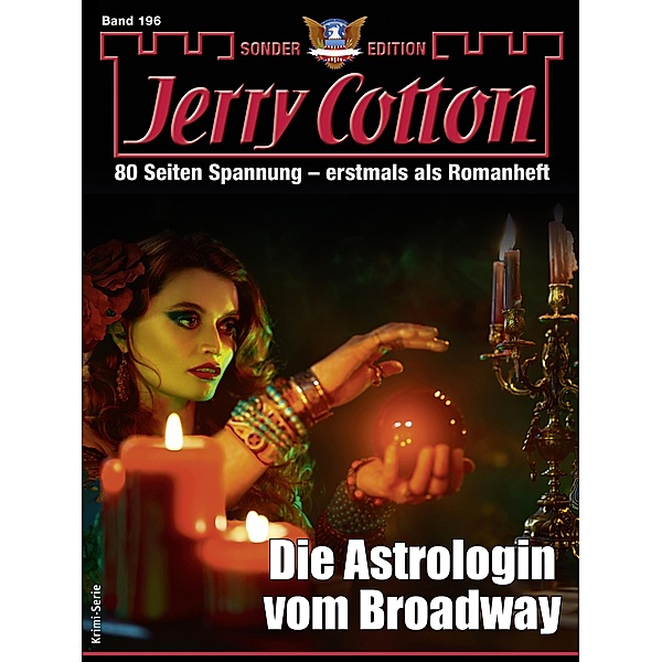 Jerry Cotton Sonder-Edition 196 / Jerry Cotton Sonder-Edition Bd.196, Jerry Cotton