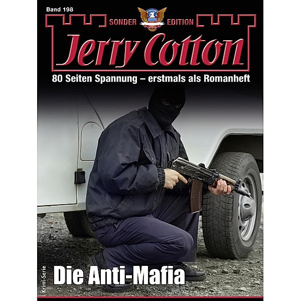 Jerry Cotton Sonder-Edition 198 / Jerry Cotton Sonder-Edition Bd.198, Jerry Cotton