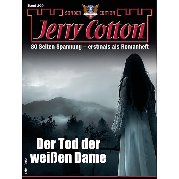 Jerry Cotton Sonder-Edition 209 / Jerry Cotton Sonder-Edition Bd.209, Jerry Cotton