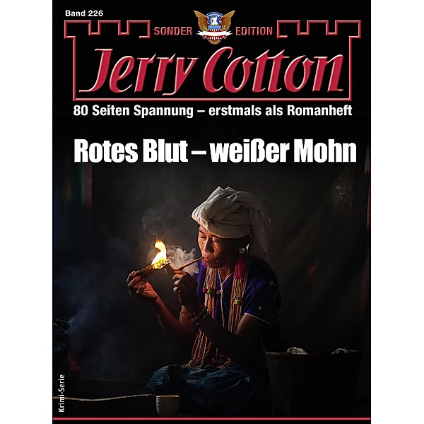 Jerry Cotton Sonder-Edition 226 / Jerry Cotton Sonder-Edition Bd.226, Jerry Cotton