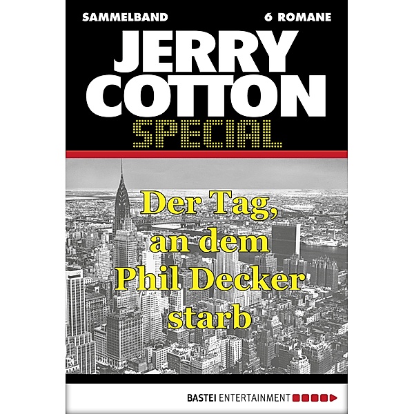 Jerry Cotton Special - Sammelband 5 / Jerry Cotton Sammelband Bd.5, Jerry Cotton