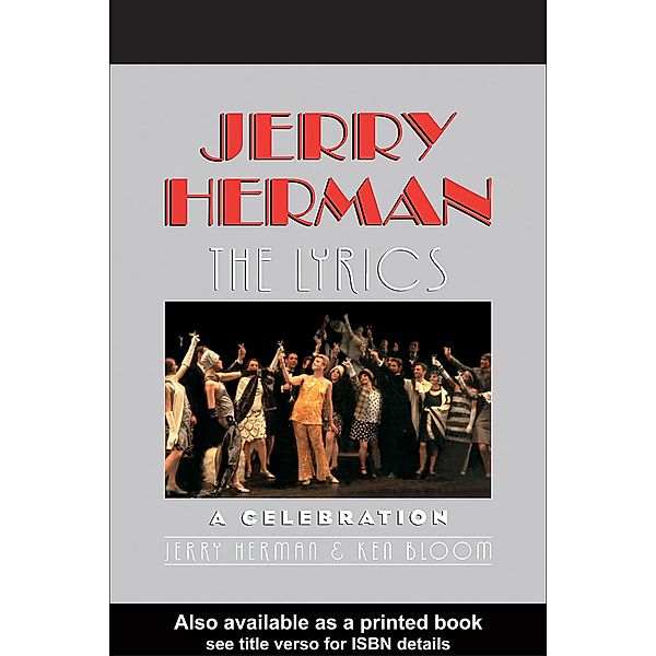 Jerry Herman, Jerry Herman, Ken Bloom