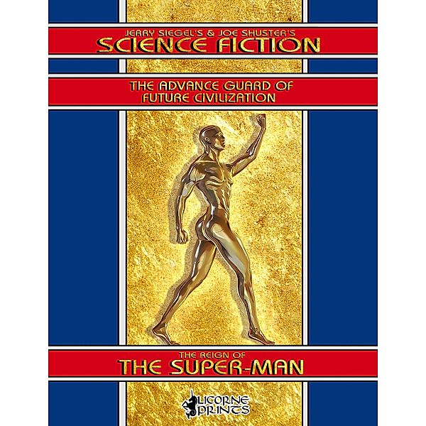 Jerry Siegel's & Joe Shuster's Science Fiction, Joe Shuster, Jerry Siegel