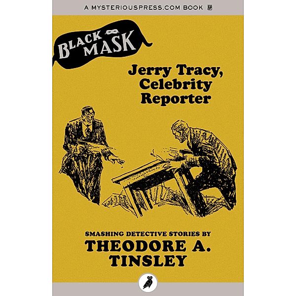 Jerry Tracy, Celebrity Reporter, Theodore A. Tinsley, Boris Dralyuk