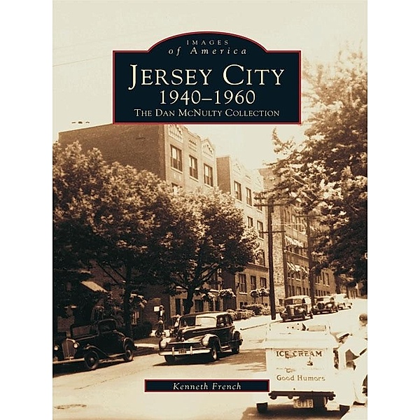 Jersey City 1940-1960, Kenneth French