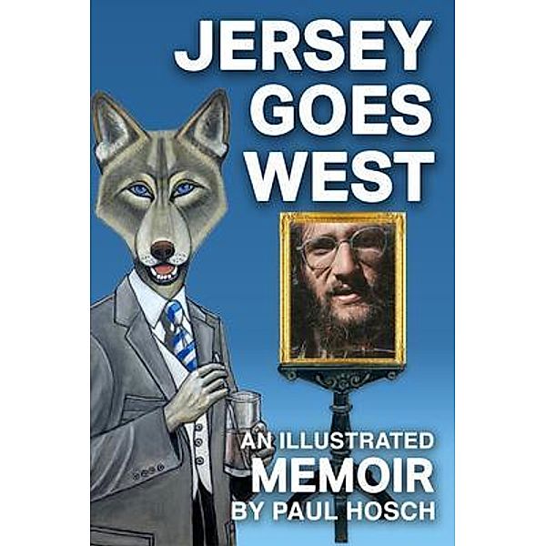 Jersey Goes West, Paul Hosch