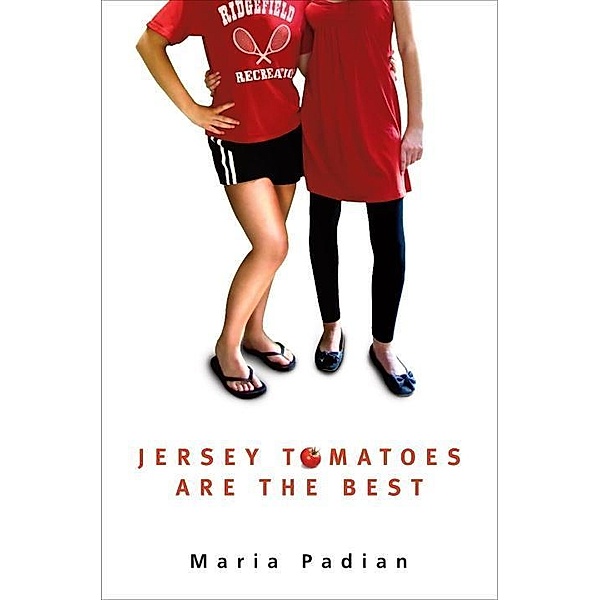 Jersey Tomatoes are the Best, Maria Padian