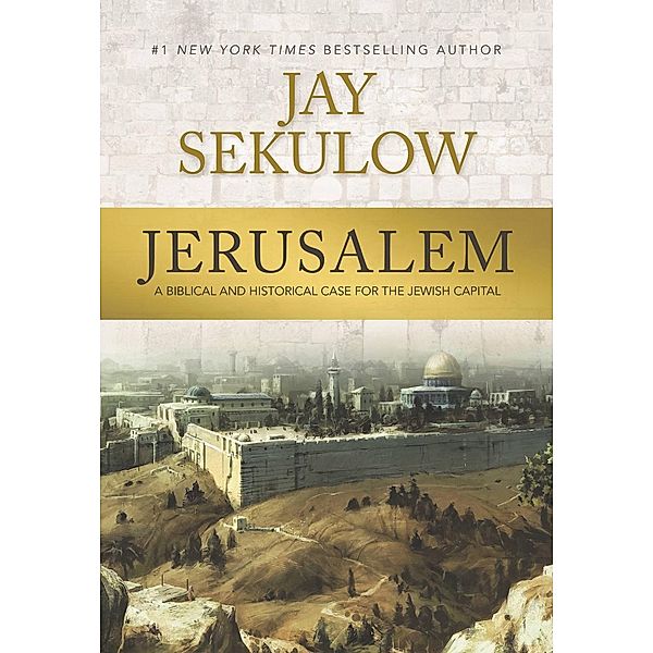 Jerusalem, Jay Sekulow