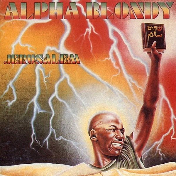 Jerusalem, Alpha Blondy