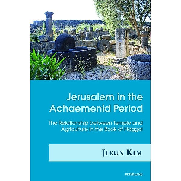 Jerusalem in the Achaemenid Period, Kim Jieun Kim